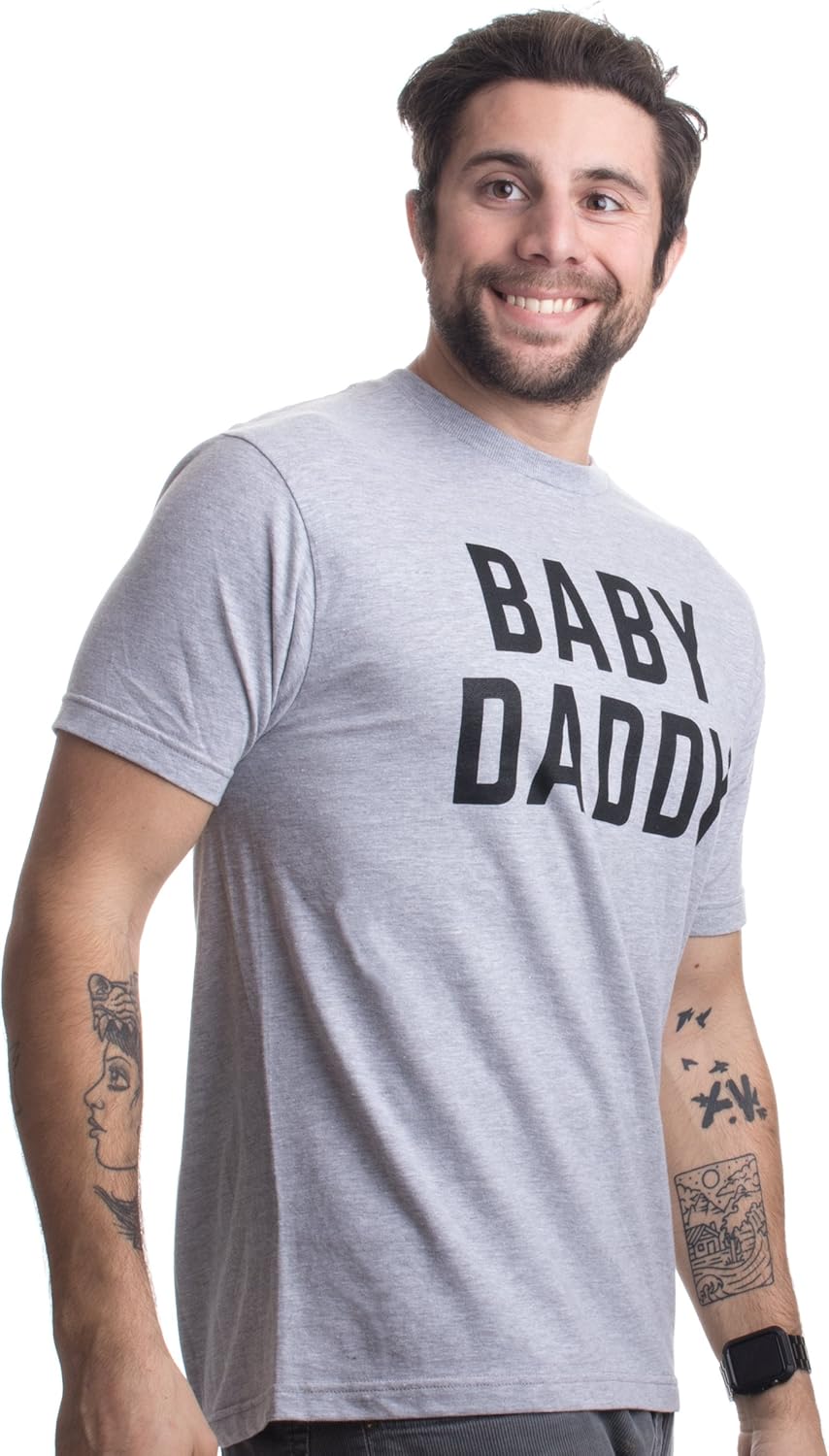 Baby Daddy | Funny New Father, Father'S Day Dad Gift Humor Unisex T-Shirt-Adult,L Grey